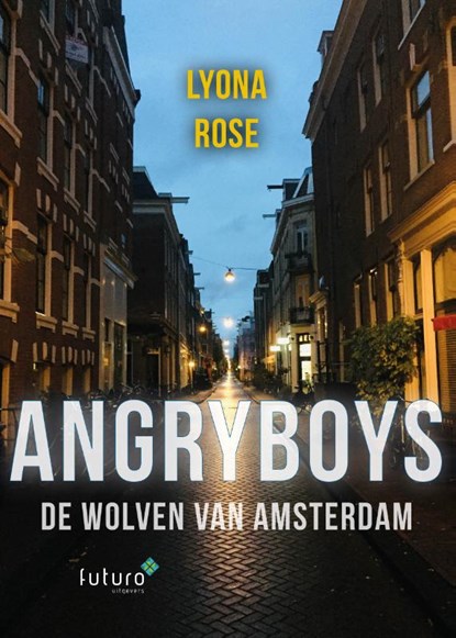 Angryboys, Lyona Rose - Paperback - 9789083331133