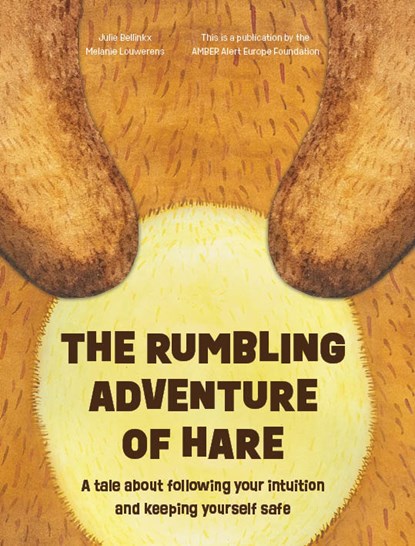The Rumbling Adventure of Hare, Julie Bellinkx ; Melanie Louwerens - Gebonden - 9789083331553