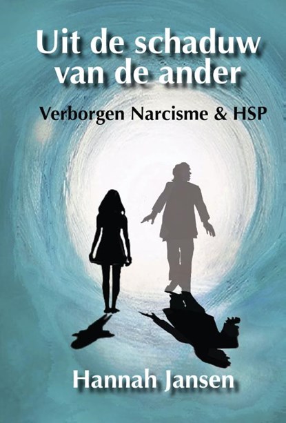 Uit de schaduw van de ander, Hannah Jansen - Paperback - 9789083340470