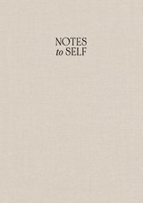 Notes to Self - Kelly Weekers - 9789083341736