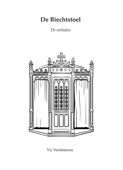 De biechtstoel, Vic Verslinteren - Paperback - 9789083342023