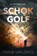 Schokgolf, Frank van Zwol - Paperback - 9789083344546