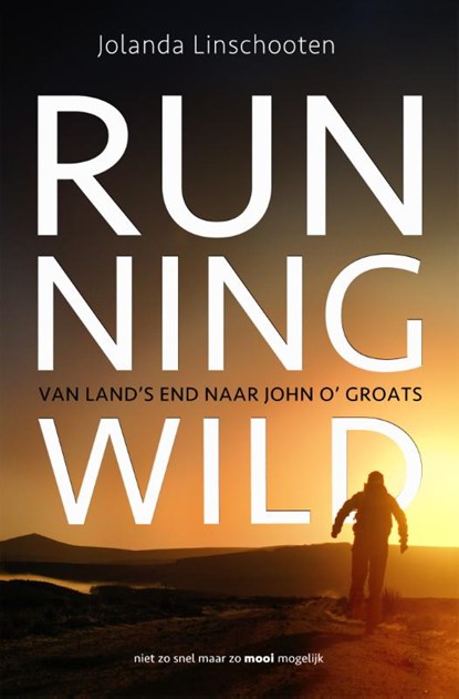 Running Wild, Jolanda Linschooten - Paperback - 9789083344560