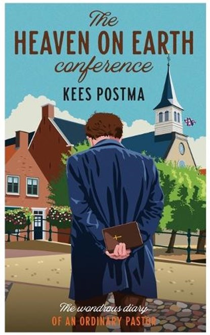 The Heaven on Earth Conference, Kees Postma - Paperback - 9789083347028