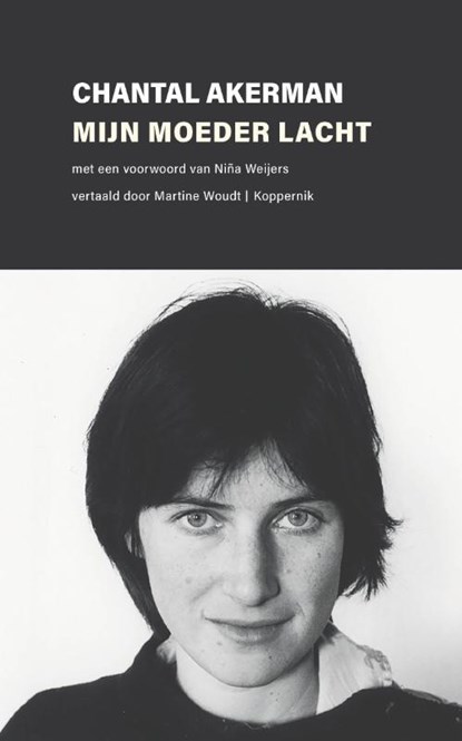 Mijn moeder lacht, Chantal Akerman - Paperback - 9789083347196