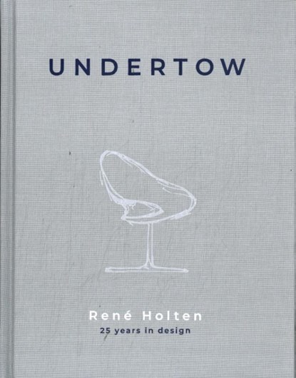 Undertow, René Holten - Gebonden - 9789083356907