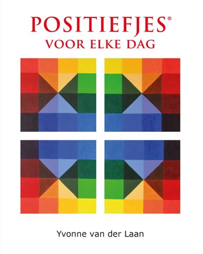 Positiefjes voor elke dag, Yvonne van der Laan - Paperback - 9789083358857