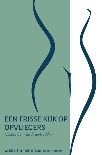 Een frisse kijk op opvliegers, Gisela Timmermans ; Isabel Timmers - Paperback - 9789083361598