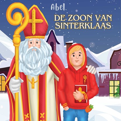 De zoon van Sinterklaas, Abel Studios - Luisterboek MP3 - 9789083361963