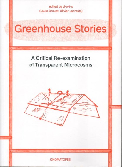 Greenhouse Stories, Studio D-o-t-s - Paperback - 9789083362106
