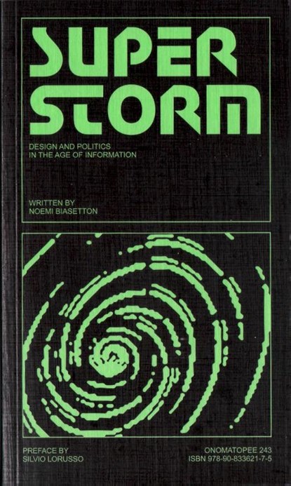 Superstorm, Noemi Biasetton - Paperback - 9789083362175