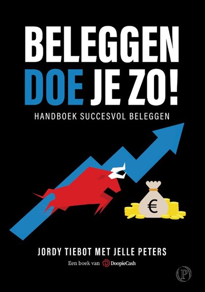 Beleggen doe je zo!, DoopieCash ; Jordy Tiebot - Paperback - 9789083364933