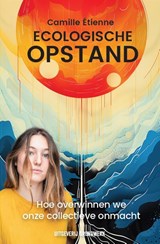 Ecologische opstand - Camille Étienne - 9789083367019