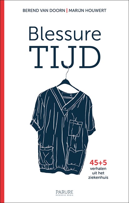 Blessuretijd, Berend van Doorn ; Marijn Houwert - Ebook - 9789083371726