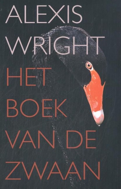 Het boek van de zwaan, Alexis Wright - Ebook - 9789083375717