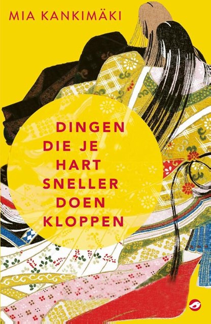 Dingen die je hart sneller doen kloppen, Mia Kankimaki - Paperback - 9789083375786