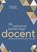 De toekomstbestendige docent, Merijn Ritmeester ; Esther de Berg ; Marcel Mutsaarts - Paperback - 9789083377469