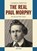 The Real Paul Morphy, Charles Hertan - Paperback - 9789083378800