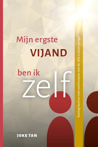 Mijn ergste vijand ben ik zelf, Joke Tan - Paperback - 9789083380438