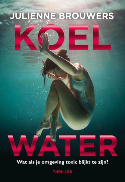 Koel Water, Julienne Brouwers - Paperback - 9789083381015