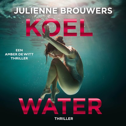 Koel water, Julienne Brouwers - Luisterboek MP3 - 9789083381039