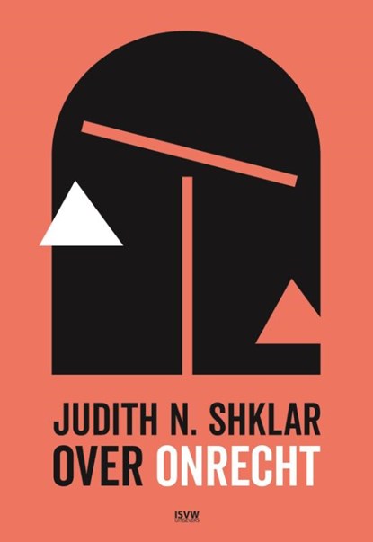 Over onrecht, Judith N. Shklar - Paperback - 9789083382920