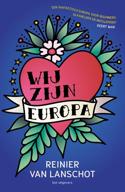 Wij zijn Europa, Reinier van Lanschot - Paperback - 9789083384801