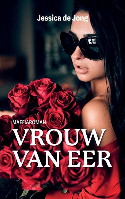 Vrouw van eer, Jessica de Jong - Paperback - 9789083385600