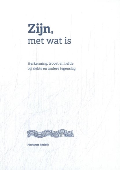Zijn, Marianne Roelofs - Gebonden - 9789083387932