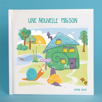 Une nouvelle maison, Simone Beijer - Gebonden - 9789083390123