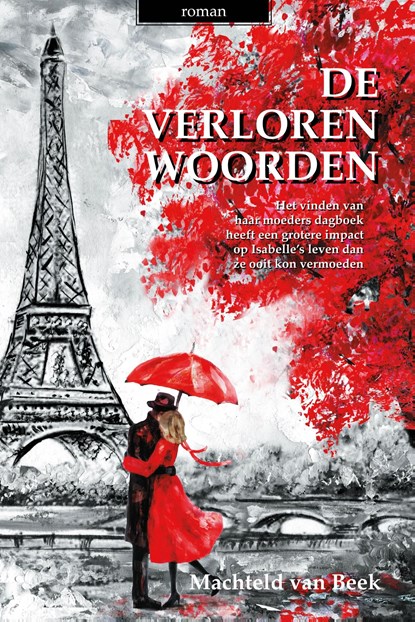 De verloren woorden, Machteld van Beek - Ebook - 9789083392813