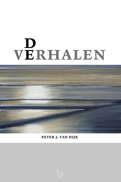 De verhalen, Peter J. van Dijk - Ebook - 9789083392868
