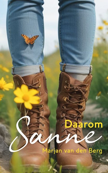 Daarom Sanne, Marjan van den Berg - Ebook - 9789083395159