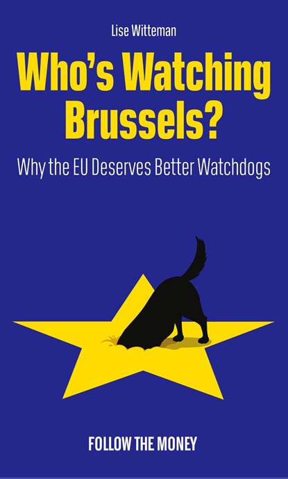 Who's Watching Brussels?, Lise Witteman - Ebook - 9789083398648