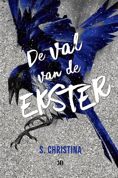 De val van de Ekster, S. Christina - Gebonden - 9789083401645