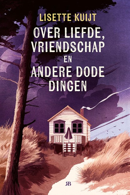 Over liefde, vriendschap en andere dode dingen, Lisette Kuijt - Ebook - 9789083401669