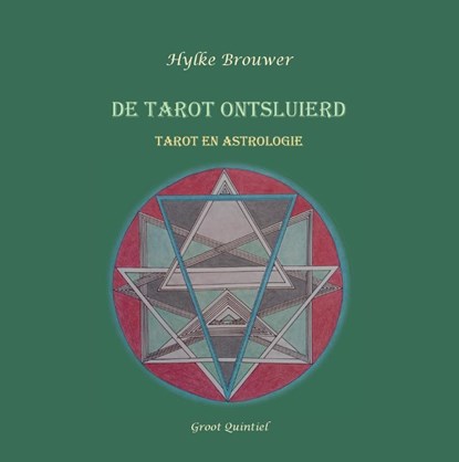 De Tarot ontsluierd, Hylke Brouwer - Gebonden - 9789083403427