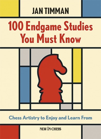 100 Endgame Studies You Must Know, Jan Timman - Paperback - 9789083406411