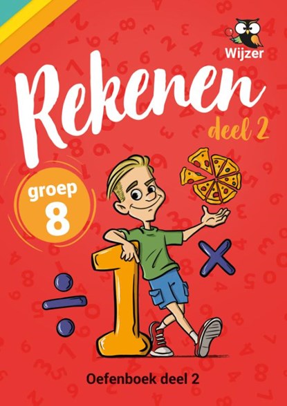 Rekenen Groep 8 Oefenboek - deel 2, niet bekend - Paperback - 9789083409115