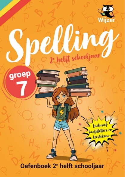 Spelling Groep 7 Oefenboek, niet bekend - Paperback - 9789083409139