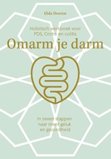 Omarm je darm werkboek - Elda Dorren - 9789083409924