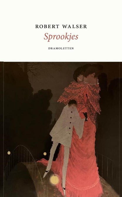 Sprookjes, Robert Walser - Paperback - 9789083411972