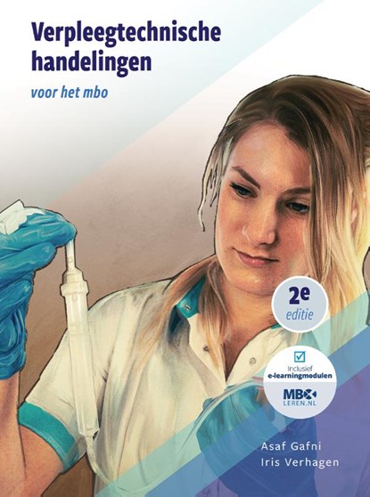 Verpleegtechnische handelingen voor het mbo, Asaf Gafni ; Iris Verhagen - Paperback - 9789083412054