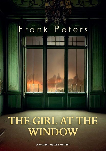 The Girl at the Window, Frank Peters - Ebook - 9789083412450