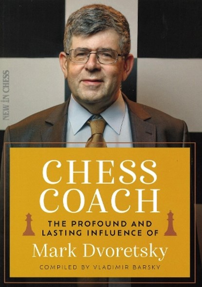 Chess Coach, Vladimir Barsky - Paperback - 9789083413907