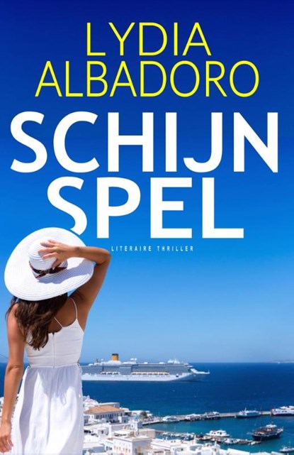 Schijnspel, Lydia Albadoro - Paperback - 9789083415024