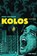 Kolos, Roel Haanen - Paperback - 9789083416199