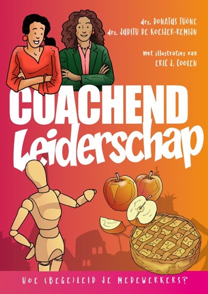 Coachend Leiderschap, Donatus Thöne ; Judith de Koeijer-Remijn - Gebonden - 9789083416809