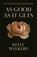 As Good As It Gets, Kelly Weekers - Paperback - 9789083420059