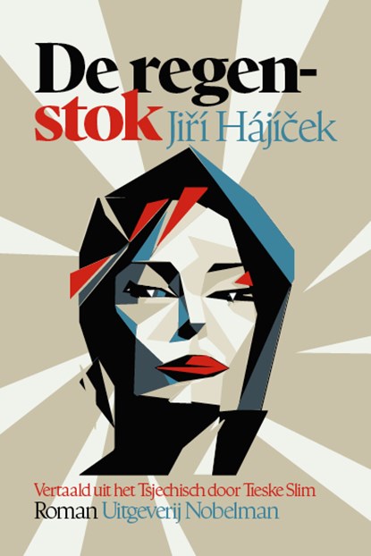 De regenstok, Jiří Hájíček - Gebonden - 9789083420172